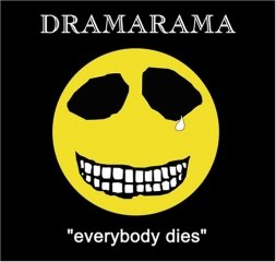 Everybody Dies by Dramarama - released 2005